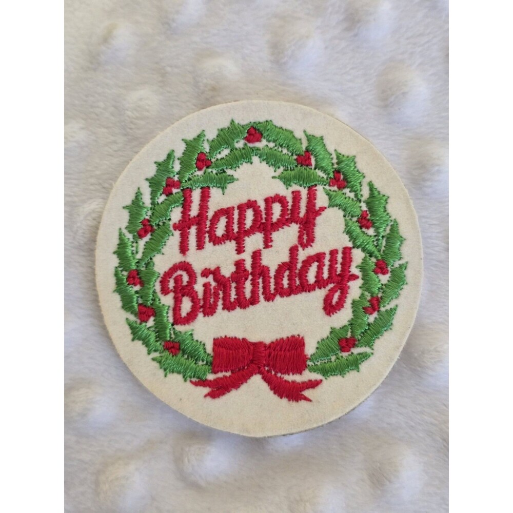 Vtg Christmas Happy Birthday Patch Iron Sew On Embroidered Sticker Xmas Wreath